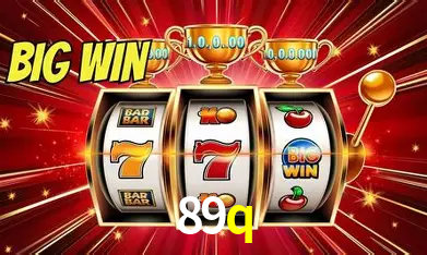 89q Bônus - Pacote R$5.000 + VIP